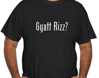 Grappige Gyatt Rizz Gen Alpha Gen Z T-shirt, uniseks zwaar katoenen T-shirt, cadeau voor tieners, unieke grafische top, trendy T-shirt, coole streetwear
