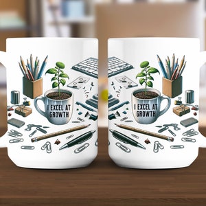 May include: White ceramic mug with a design of a desk with office supplies, including pencils, a potted plant, a keyboard, and paper clips. The mug has the text "I Excel at Growth" on it.