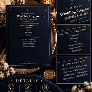 May include: A dark navy blue wedding program card featuring gold celestial motifs, including a crescent moon and stars. The text reads Moonlit Vow, Wedding Program, Sophia & James, September 18, 2026, Order of Ceremony, and Wedding Party details.