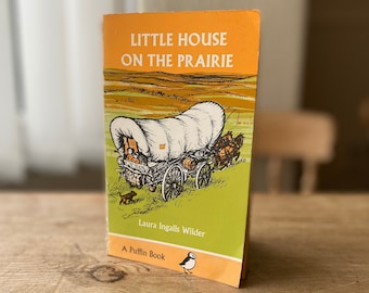 Little House on the Prairie von Laura Ingalls Wilder - Vintage 1968 Puffin Taschenbuch, klassische Kindergeschichte, Nostalgisch, Illustrationen