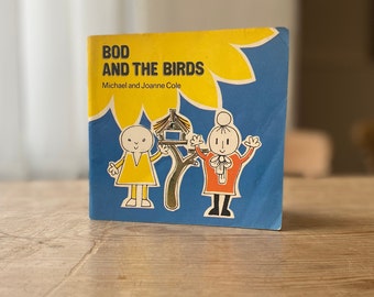 Bod and the Birds von Michael und Joanne Cole - Vintage 1975 Kinderbuch, Retro, Nostalgisch