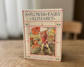 Ein Blumenfeen-Alphabet von Cicely Mary Barker – Vintage 1990 Kinder-Lernbuch, Illustrationen, Nostalgie