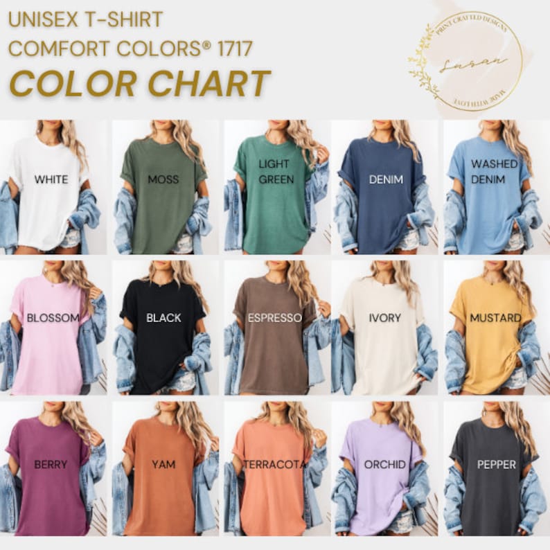 May include: Colour chart showing 15 different unisex t-shirt colours. The colours are: White, Moss, Light Green, Denim, Washed Denim, Blossom, Black, Espresso, Ivory, Mustard, Berry, Yam, Terracotta, Orchid, and Pepper.