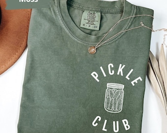 Comfort Colors® Pickle Club Shirt, Pickle Lover Gift, Pickle Crewneck, Pickle Club Tee, Pickling Season, Pickle Gift for Mom, Pickle Gifts