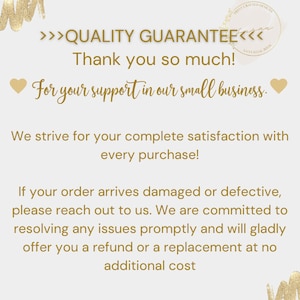 Puede incluir: Texto dorado sobre fondo blanco con un coraz&oacute;n a cada lado. El texto dice: >>>GARANT&Iacute;A DE CALIDAD<<< &iexcl;Muchas gracias! Por su apoyo a nuestro peque&ntilde;o negocio. Nos esforzamos por su completa satisfacci&oacute;n con cada compra. Si su pedido llega da&ntilde;ado o defectuoso, por favor p&oacute;ngase en contacto con nosotros. Estamos comprometidos a resolver cualquier problema de forma r&aacute;pida y con gusto le ofreceremos un reembolso o un reemplazo sin costo adicional