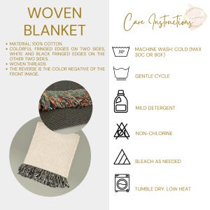 May include: A woven cotton blanket with colorful fringed edges on two sides and white and black fringed edges on the other two sides. The blanket has woven threads and the reverse side is the color negative of the front image. Care instructions are also included.