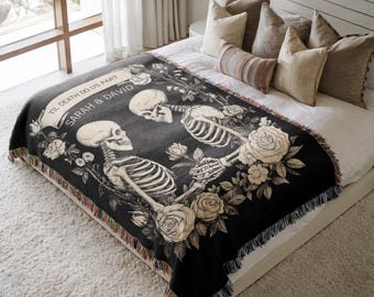 Custom Skeleton Couple Till Death Woven Blanket Til Death Blanket Lovers Wedding Blanket Spooky Goth Couple Halloween Gift Anniversary Gift