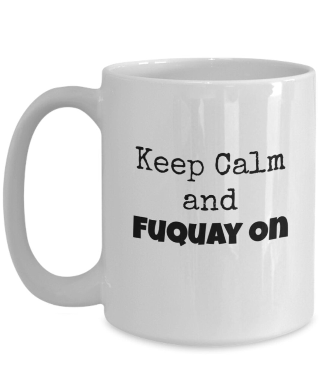 Fuquayvarina Nc Personalized Keep Calm Funny Moving Gift Etsy