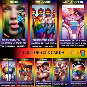 May include: A set of 10 oracle cards featuring illustrations of LGBTQ+ couples with rainbow colors and text. The cards are titled: Truth, Transform, Allow Breath, Disconnect, Hear, Embrace, Timing, and Peace. The text on the cards includes phrases like "The truth sets you free" and "Embrace all of your desires."