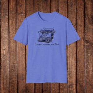 Misery Movie Quote Shirt: Horror Film Fan Tee - Sledgehammer Heather Royal