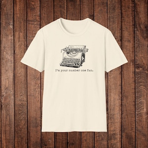 Misery Movie Quote Shirt: Horror Film Fan Tee - Sledgehammer Natural