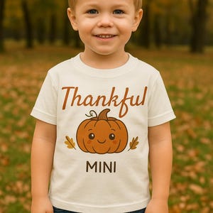 Thankful Mini Shirt |Matching Thanksgiving Family Shirts |Toddler & Baby Fall Outfit |Pumpkin Fall Tee |Cute Thanksgiving Outfit for Kids