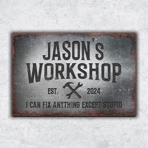Custom Rusty Workshop Sign | Custom Metal Sign | Personalized Workshop Sign | Name Sign
