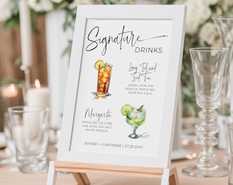 May include: White sign with a black frame and a wooden easel stand. The sign has a black handwritten title "Signature Drinks" with two watercolor illustrations of cocktails. The first cocktail is a Long Island Iced Tea with a brown color and the second cocktail is a Margarita with a green color. The sign also includes the ingredients for each cocktail and the text "JEFFREY + CHEYENNE | 07.25.20XX".