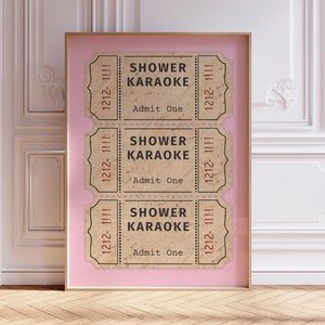 Shower Karaoke Ticket Print Pink Bathroom Retro Cream Aesthetic Shower Singing Funny Wall Art Vintage Trendy Home Decor Physical Print