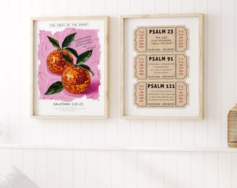 the fruit of the spirit wall art print Set of 2 psalm 23 wall art christian psalm 91 poster, tickets stub, disco ball oranges, room decor