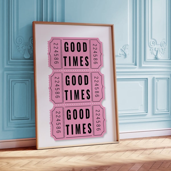 Retro Good Times Tickets Pastel pink Aesthetic Trendy Printable poster maximalist wall art, digital download Vintage Style Print