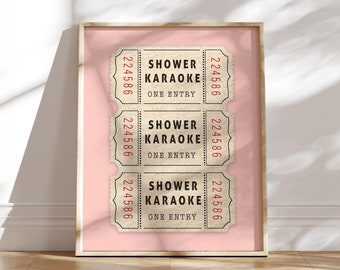 Retro Shower Karaoke Ticket stub Print, Funny Bathroom Art (UNFRAMED) poster