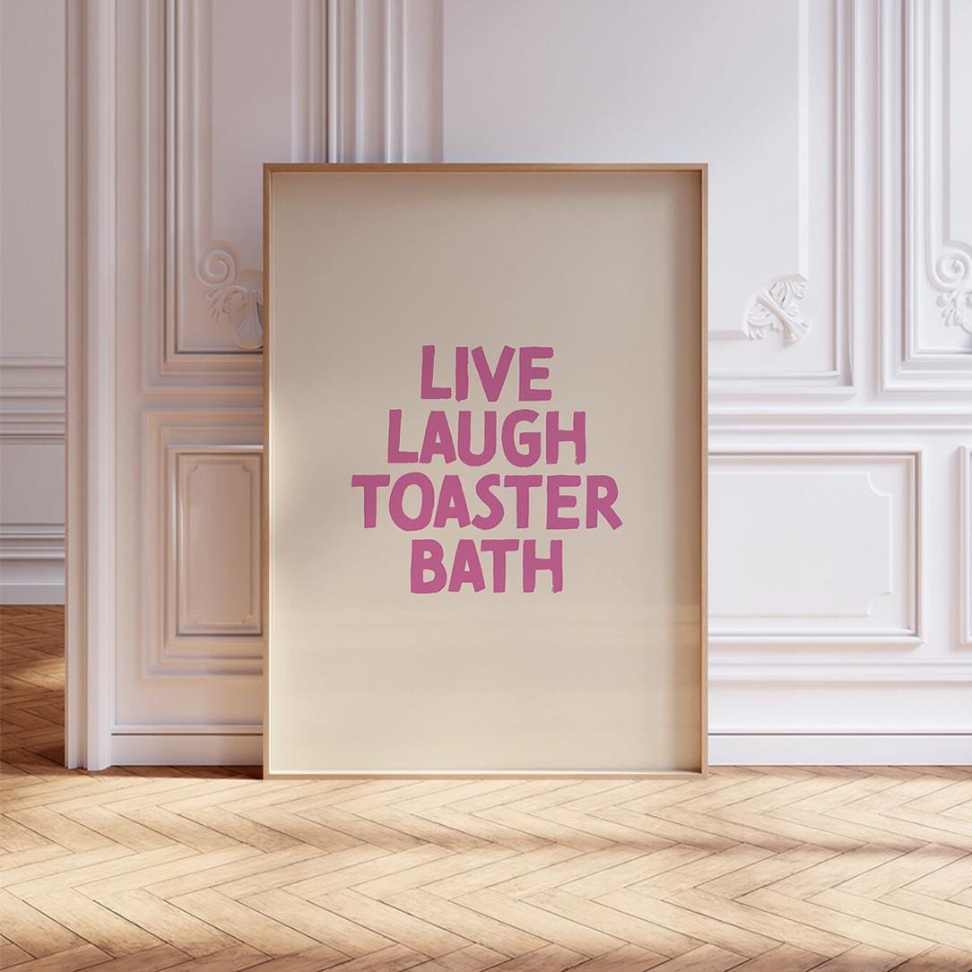 cream and hot pink Bathroom Print 70s Retro 60s Vintage Wall Art funny slogan live laugh toaster bath Trendy Aesthetic Teenage Room Decor