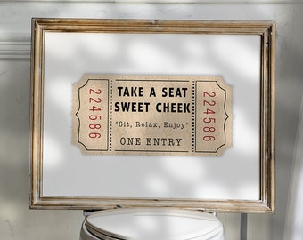 Funny Bathroom Ticket Print: Sweet Cheek Restroom Wall Art (UNFRAMED)