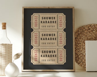 Retro Shower Karaoke Ticket stub Print, Funny Bathroom Wall Art (UNFRAMED) posters