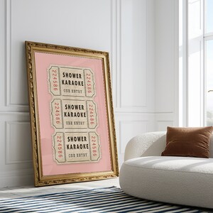 May include: Three vintage-style tickets with a pink background. Each ticket reads "Shower Karaoke" with the number "224586" printed on each side.