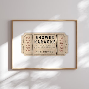 Shower Karaoke Ticket Print Bathroom Funny Wall Art beige and white neutral Aesthetic for Shower Singing Vintage Trendy Decor Digital poster