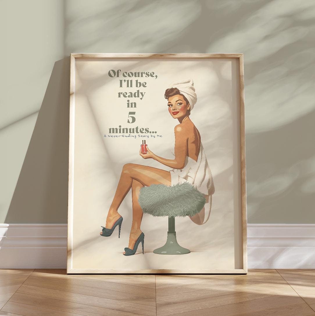 sage boho green Bathroom Print Retro Vintage Wall Art 70s Poster Trendy Aesthetic Pin Up Girly Teenage Room Decor I'll be ready in 5 minutes