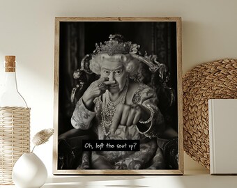 May include: Black and white photograph of a woman wearing a crown and a pearl necklace, sitting on a throne. She is pointing at the viewer with her right hand and has a mischievous expression on her face. The text "Oh, left the seat up?" is written below her.