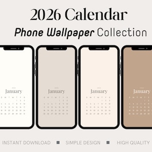 2026 Monthly Mobile Calendar Wallpaper Background Mobile Calendar Minimal Calendar Minimalist Neutral Calendar boho iphone wallpapers