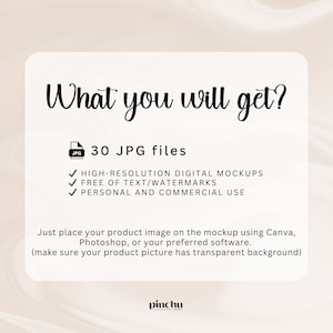 May include: A digital mockup product listing graphic with the text "What you will get?" and a list of features: 30 JPG files, high-resolution digital mockups, free of text/watermarks, personal and commercial use. The graphic also includes instructions on how to use the mockups.