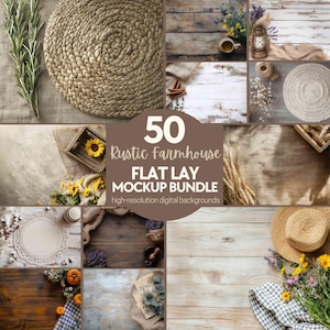 May include: A collage of 50 rustic farmhouse flat lay mockup backgrounds. The images feature various textures, including wood, burlap, and wicker. There are also various props, such as flowers, lanterns, and twine.