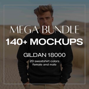 May include: A man wearing a black sweatshirt with the text "MEGA BUNDLE 140+ MOCKUPS GILDAN 18000 20 sweatshirt colors female and male" on it.