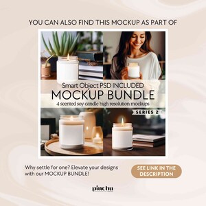 May include: A mockup bundle of four scented soy candle jars with white labels. The candles are displayed on a wooden tray and a table. The text "Smart Object PSD INCLUDED MOCKUP BUNDLE 4 scented soy candle high resolution mockups SERIES 2" is displayed above the candles. The text "Why settle for one? Elevate your designs with our MOCKUP BUNDLE!" is displayed below the candles. The text "SEE LINK IN THE DESCRIPTION" is displayed in a red rectangle below the text.