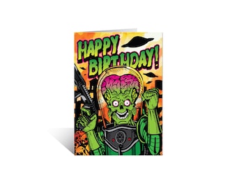 Mars Attacks Birthday Greeting Card & Envelope