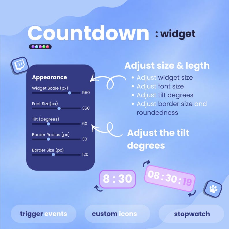 May include: A digital interface with the word "Countdown" at the top. The interface includes options to adjust widget size, font size, tilt degrees, and border size. Two time displays show 8:30 and 08:30:19. Additional options include trigger events, custom icons, and stopwatch.