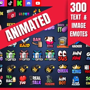 May include: A collection of 300 animated text and image emotes featuring various colorful icons, symbols, and phrases including "SHOOK," "HEALTH," "CLOWN," "RAID," "BAN," "RIP," "SUS," "AWW NAW," "GET REKT," "QUEEN," "KING," "AIM BOT," and "SO CORNY."