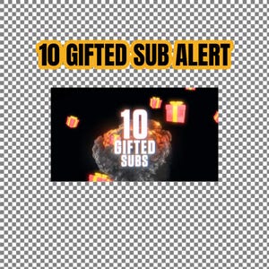 May include: A digital animation of a gift explosion with the text "10 GIFTED SUBS" and multiple gift boxes flying around.