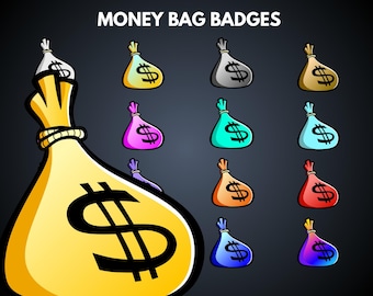 May include: A collection of colorful money bag badges with a dollar sign. The bags are in various colors, including yellow, pink, teal, and blue, with a black outline. The text "MONEY BAG BADGES" is at the top.
