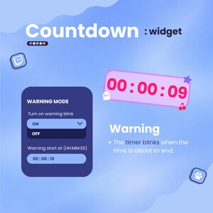May include: A digital widget interface with the text "Countdown: widget". The interface includes a timer displaying "00:00:09" and a warning mode setting. The warning mode can be set to "ON" or "OFF".