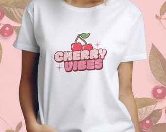 Cherry Vibes T Shirt, Dark Cherry Red Tee, Cute Summer Cherries Shirt, Sweet Cherries Trend T-Shirt