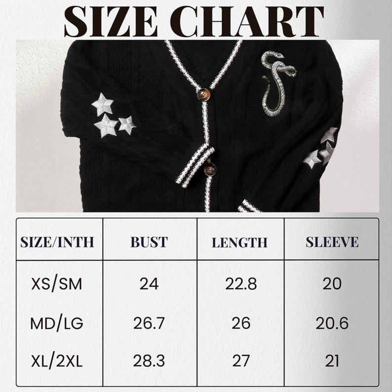 May include: Size chart for a black cardigan with white trim and star and snake embroidery. The chart shows measurements in inches for bust, length, and sleeve for sizes XS/SM, MD/LG, and XL/2XL.
