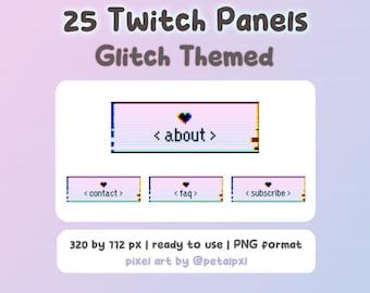 Paneles de Twitch de Glitch Heart - Paneles de transmisión de Glitchcore - Paneles de arte pixelado cyberpunk para Twitch - Acerca de, contacto, suscripción - Gráficos de transmisión
