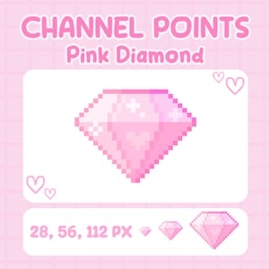 Op de afbeelding: Roze pixel art diamant met een witte omtrek. De diamant is 112 pixels breed en wordt getoond in drie verschillende maten: 28, 56 en 112 pixels. De tekst "CHANNEL POINTS" en "Pink Diamond" staat boven de diamant.