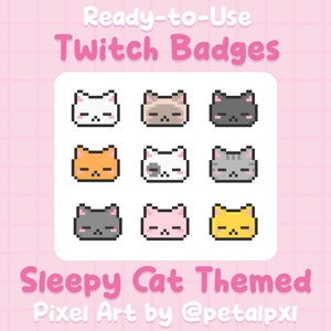 Sleepy Cat Twitch Badges - Cute Pixel Twitch Sub/Bit Badges - Kawaii Pixel Art Badges - Instant Download - Kitty Badges for Twitch Streams