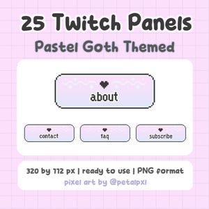 Könnte beinhalten: Ein Set mit 25 Twitch-Panels im Pastel-Goth-Stil im Pixel-Art-Stil. Die Panels sind 320 x 172 Pixel groß und im PNG-Format sofort einsatzbereit. Die Panels enthalten Text wie "about", "contact", "faq" und "subscribe".