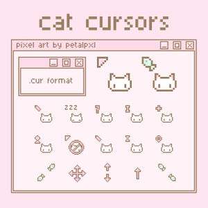 May include: A digital collection of pixel art cat cursors displayed in a window interface. The set includes various icons featuring cat heads, fish, and directional arrows in brown and light pink tones. Text includes cat cursors, pixel art by petalpxl, and .cur format.
