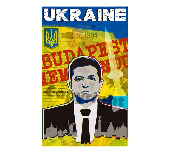 Ukraine Poster: Budapest Memorandum. Zelenskyy. Stand With Ukraine