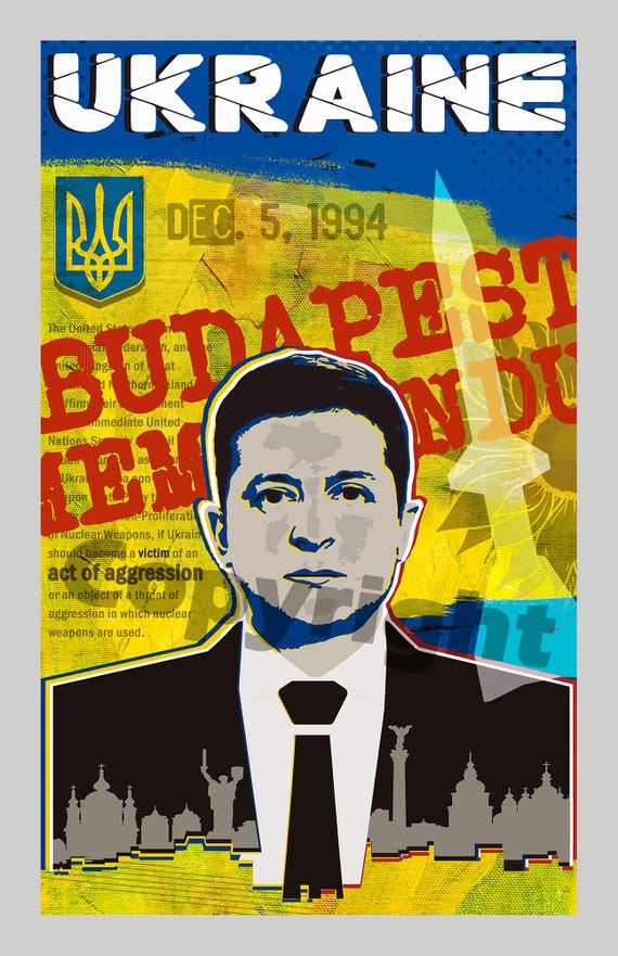 Ukraine Poster: Budapest Memorandum. Zelenskyy. Stand With Ukraine