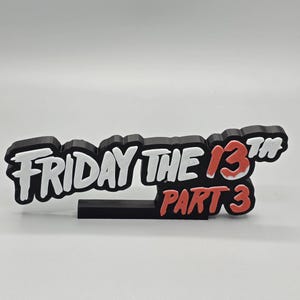 Friday the 13th Part 3 Movie Logo Display: Retro Horror Decor
